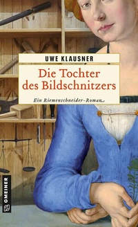 Enlarge image Cover: Die Tochter des Bildschnitzers - Gmeiner-Verlag