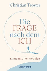 Enlarge image Cover: Die Frage nach dem Ich - Vier Türme