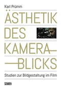 Cover: &Auml;sthetik des Kamerablicks - Sch&uuml;ren Verlag GmbH