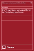 Bild: Die Verwendung von Algorithmen im Einstellungsverfahren - Nomos