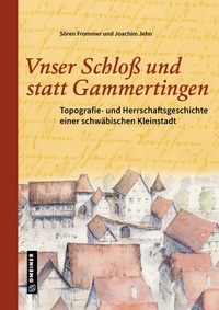 Abbildung von: Unser Schloß und statt Gammertingen - Gmeiner-Verlag
