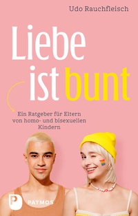 Abbildung von: Liebe ist bunt - Patmos