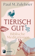 Cover: Tierisch gut - Biblische Meditationen - Patmos
