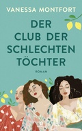Cover: Der Club der schlechten T&ouml;chter - Thiele Verlag