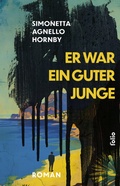 Cover: Er war ein guter Junge - Folio