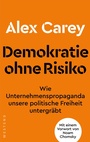 Cover: Demokratie ohne Risiko - Westend