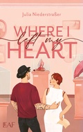 Cover: Where I Left My Heart - LEAF Verlag - B&uuml;cherb&uuml;chse OHG