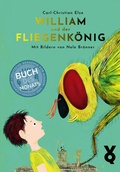 Cover: William und der Fliegenk&ouml;nig - Verlag Voland & Quist
