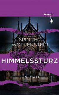 Enlarge image Cover: Himmelssturz - Kanon Verlag Berlin