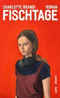 Cover: Fischtage - Ullstein eBooks