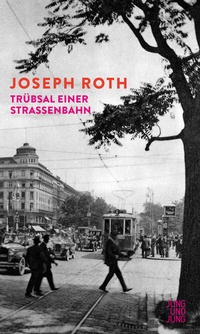 Enlarge image Cover: Trübsal einer Straßenbahn - Jung und Jung