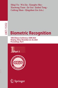 Enlarge image Cover: Biometric Recognition - Springer Nature Switzerland AG