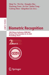 Enlarge image Cover: Biometric Recognition - Springer Nature Switzerland AG