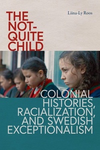 Enlarge image Cover: The Not-Quite Child - University of Washington Press