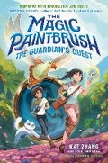 Cover: The Magic Paintbrush: The Guardian's Quest - Crown Books for Young Readers