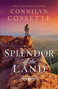 Enlarge image Cover: Splendor of the Land - Bethany House Publishers, a division of Baker Publishing Group