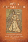 Cover: None a Stranger There - University of Alabama Press