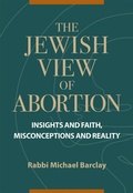 Cover: Jewish View of Abortion - Bartleby Press