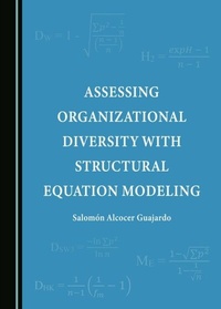 Abbildung von: Assessing Organizational Diversity with Structural Equation Modeling - Cambridge Scholars Publishing