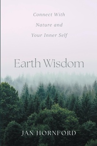 Abbildung von: Earth Wisdom - FriesenPress