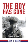Cover: The Boy Has Gone - FriesenPress