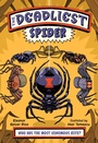 Cover: The Deadliest: Spider - Norton Children's Books