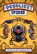 Cover: The Deadliest: Spider - Norton Children's Books