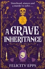 Cover: A Grave Inheritance - Hodder Children's Books