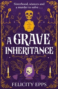 Enlarge image Cover: A Grave Inheritance - Hodder Children's Books