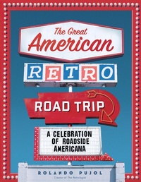 Abbildung von: The Great American Retro Road Trip - Workman Publishing Company