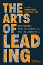Cover: The Arts of Leading - Georgetown University Press