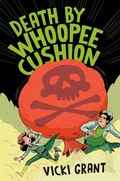 Cover: Death by Whoopee Cushion - Tundra Books