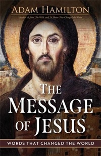 Enlarge image Cover: The Message of Jesus - Abingdon Press