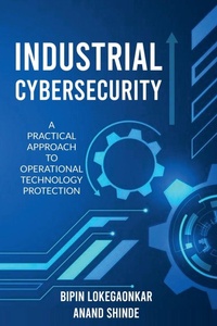 Abbildung von: Industrial Cybersecurity - CyberAuthor