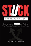 Cover: STUCK but Ready to Move - The Life Graduate