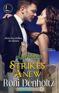 Cover: Lightning Strikes Anew - Roni Denholtz