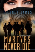 Cover: Martyrs Never Die - L & D Press