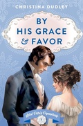 Cover: By His Grace and Favor - Bellavita Press