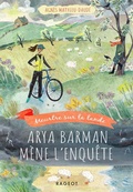 Cover: Arya Barman m&egrave;ne l'enqu&ecirc;te - Meurtre sur la lande - Rageot Editeur