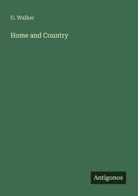 Enlarge image Cover: Home and Country - Antigonos Verlag