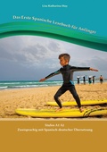 Cover: Das Erste Spanische Lesebuch f&uuml;r Anf&auml;nger - tredition