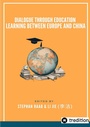 Cover: Dialogue through Education Learning between Europe and China - tredition