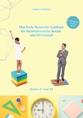 Cover: Russich Lernen - Das Erste Russische Lesebuch f&uuml;r Kaufm&auml;nnische Berufe und Wirtschaft - tredition