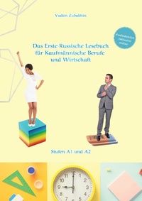 Abbildung von: Russich Lernen - Das Erste Russische Lesebuch für Kaufmännische Berufe und Wirtschaft - tredition