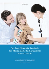 Abbildung von: Das Erste Russische Lesebuch für Medizinische Fachangestellte - tredition