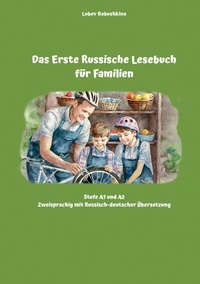 Abbildung von: Das Erste Russische Lesebuch für Familien - tredition