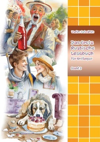 Abbildung von: Das Erste Russische Lesebuch für Anfänger Band 3 - tredition