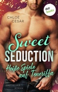 Cover: Sweet Seduction - Hei&szlig;e Spiele auf Teneriffa - dotbooks