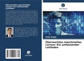Cover: UEberwachtes maschinelles Lernen - Verlag Unser Wissen