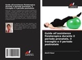 Cover: Guida all'assistenza fisioterapica durante il periodo prenatale, il travaglio e il periodo postnatale - Edizioni Sapienza